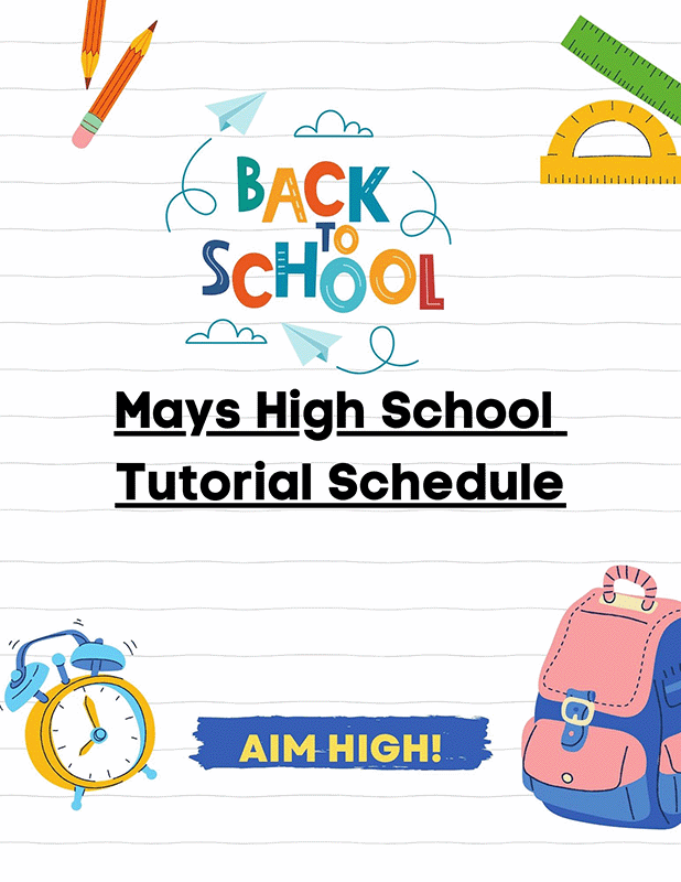 Mays Tutorial Schedule